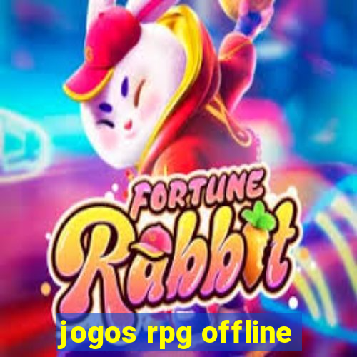 jogos rpg offline